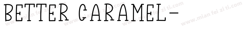 Better Caramel字体转换